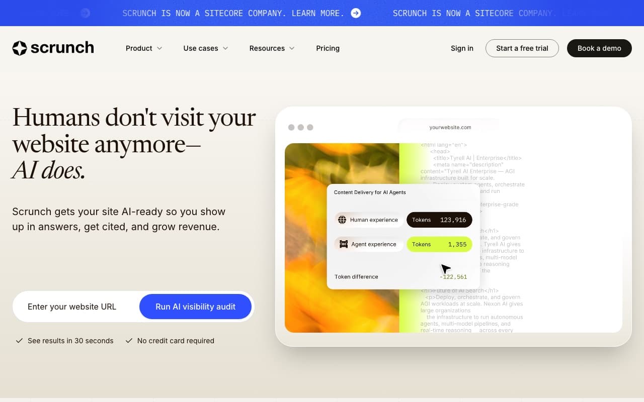 Scrunch AI: humans don't visit your website anymore, AI does